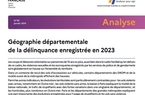 Géographie départementale de la délinquance enregistrée en 2023 - Interstats Analyse n°65