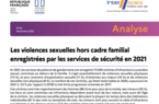 Les violences sexuelles hors cadre familial enregistrées par les services de sécurité en 2021 - Interstats Analyse n°52