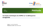 Interstats Méthode n°26 - Les bases statistiques du SSMSI sur la délinquance enregistrée