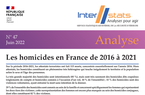 Les homicides en France de 2016 à 2021 - Interstats Analyse N°47